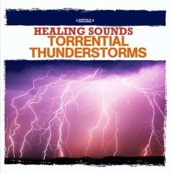 CD Various: Healing Sounds - Torrential Thunderstorms