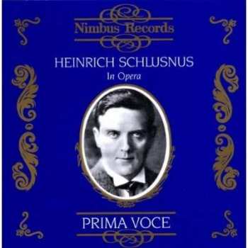 CD Various: Heinrich Schlusnus In Opera