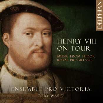 Album Various: Henry Viii On Tour