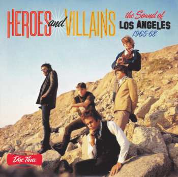 3CD/Doos Various: Heroes And Villains (The Sound Of Los Angeles 1965-68)