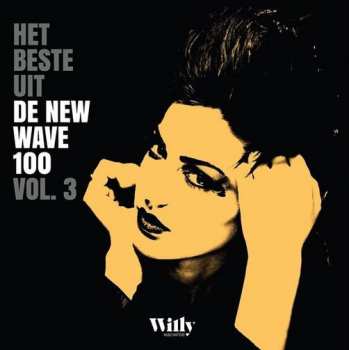 3LP Various: Het Beste Uit De New Wave 100 Vol.3