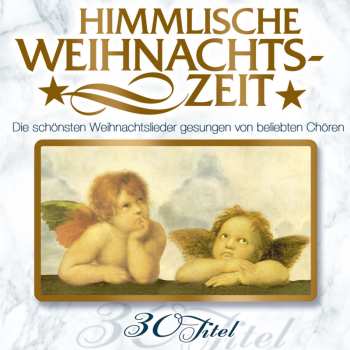 CD Various: Himmlische Weihnachtszeit