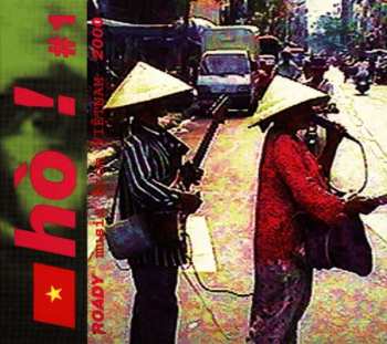 CD Various: Hò ! #1 (Roady Music From Viêtnam 2000)