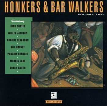 CD Various: Honkers & Bar Walkers Volume Two