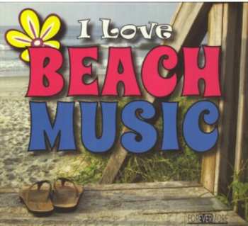 Album Various: I Love Beach Music