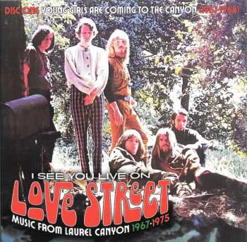 3CD/Doos Various: I See You Live On Love Street (Music From Laurel Canyon 1967-1975)