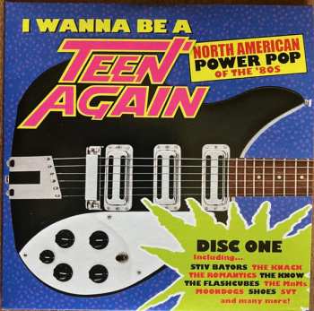 3CD/Doos Various: I Wanna Be A Teen Again - American Power Pop 1980-1989