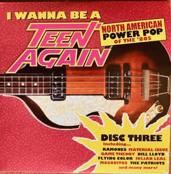 3CD/Doos Various: I Wanna Be A Teen Again - American Power Pop 1980-1989
