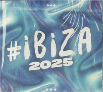 CD Various: #Ibiza 2025