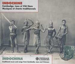 3CD Various: Indochina: Traditional Music And Songs From Cambodia, Laos And Vietnam