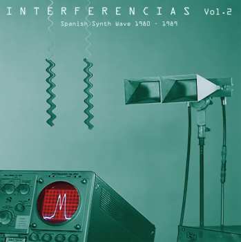 2LP Various: Interferencias Vol. 2 - Spanish Synth Wave 1980-1989