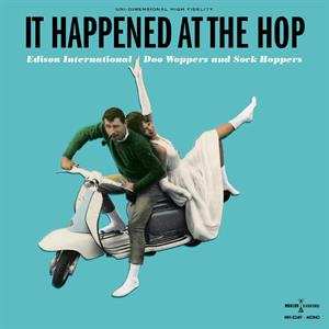 LP Various: It Happened At The Hop - Edison International Doo Woppers And Sock Hoppers CLR