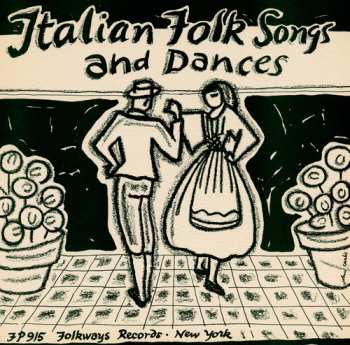 Album Various: Italian Folk Songs And Dances