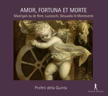 CD Profeti Della Quinta: Amor, Fortuna Et Morte