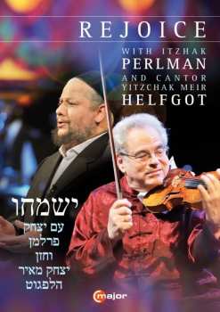 DVD Various: Itzhak Perlman & Cantor Yitzchak Meir Helfgot - Rejoice