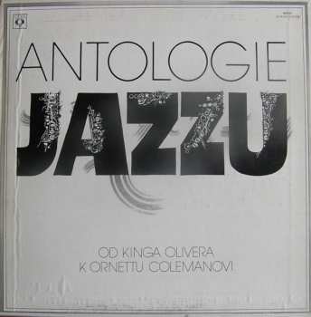 4LP/Doos Various: Antologie Jazzu (Od Kinga Olivera K Ornettu Colemanovi) (4xLP + BOX + BOOKLET)