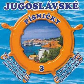 Album Various: Jugoslávské Písničky 3