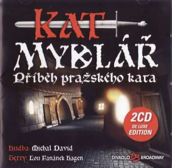 2CD Various: Kat Mydlář - Příběh Pražského Kata DLX