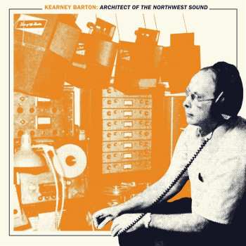 CD Various: Kearney Barton: Architect of the Northwest Sound