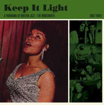 3CD/Doos Various: Keep It Light A Panorama Of British Jazz : The Modernists