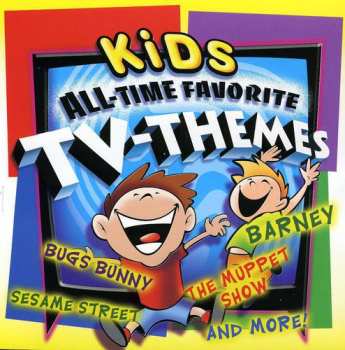Album Various: Kids All-Time Favorite TV-Themes