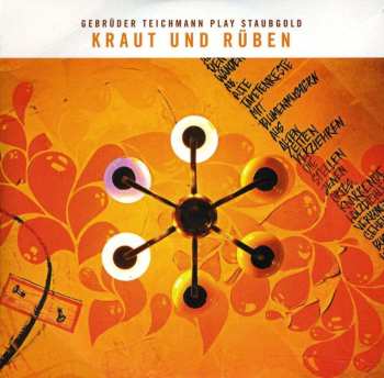 CD Various: Kraut Und Rüben: Gebrüder Teichmann Play Staubgold