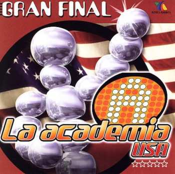 Album Various: La Academia USA Gran Final