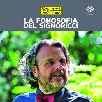 SACD Various: La Fonosofia Del Signoricci