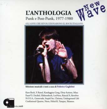 CD Various: L'Anthologia New Wave (Punk E Post-Punk, 1977-1980)