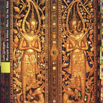 Album Various: Laos - Musique Pour Le Khène / Lam Saravane