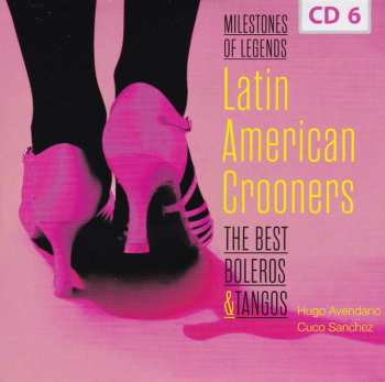 10CD/Doos Various: Latin American Crooners The Best Boleros & Tangos