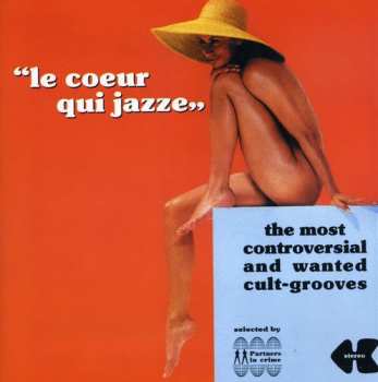 Album Various: "Le Coeur Qui Jazze"