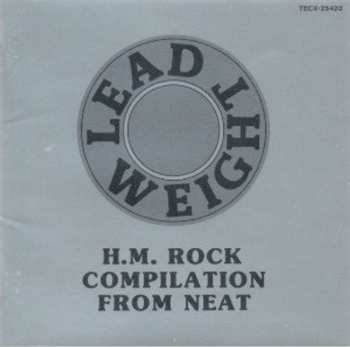 CD Various: Lead Weight (H.M. Rock Compilation From Neat)