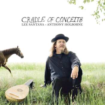 Album Various: Lee Santana - Cradle Of Conceits