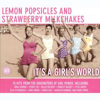 Album Various: Lemon Popsicles And Strawberry Milkshakes - It's A Girls World