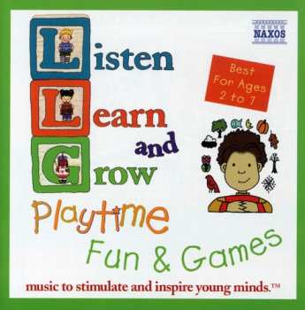 Album Various: Listen, Learn And Grow- Playtime Fun & Games