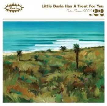 CD Various: Little Darla Has A Treat For You (Indian Summer 2004 V.22)
