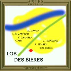 CD Various: Lob Des Bieres - Trinklieder