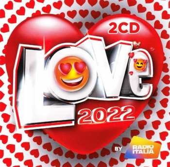 Album Various: Love 2022 By Radio Italia