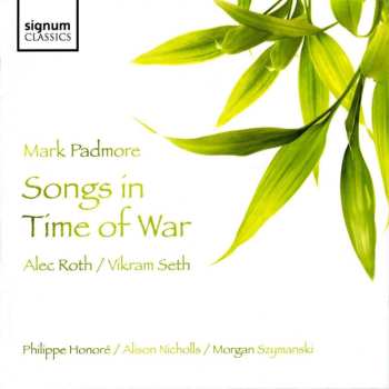CD Mark Padmore: Songs In Time Of War