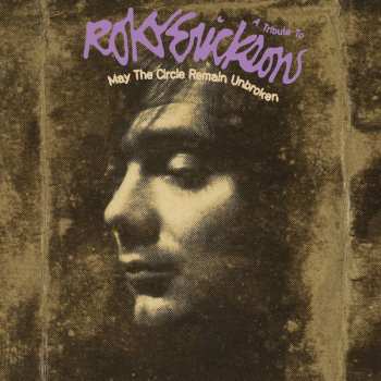 LP Various: May The Circle Remain Unbroken: A Tribute To Roky Erickson NUM | LTD | CLR
