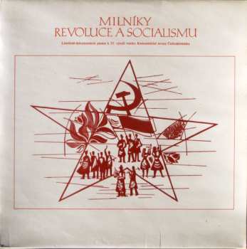 4LP/Doos Various: Míl'niky Revolúcie A Socializmu 1921 - 1976