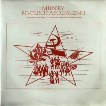 4LP/Doos Various: Míl'niky Revolúcie A Socializmu 1921 - 1976
