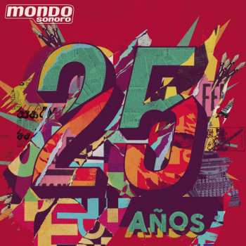 Album Various: Mondo Sonoro 25 Años 