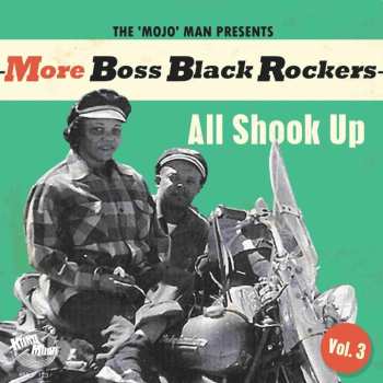LP Various: More Boss Black Rockers Vol. 3: All Shook Up
