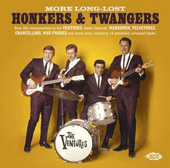 Album Various: More Long-Lost Honkers & Twangers