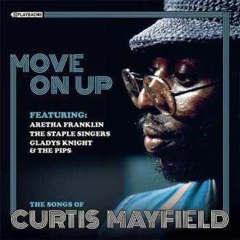 Album Various: Move On Up (The Songs of Curtis Mayfield)