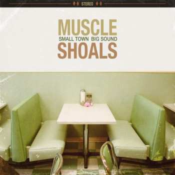 2LP Various: Muscle Shoals (Small Town Big Sound)
