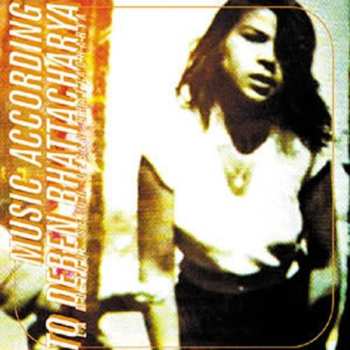 Album Various: Music According To Deben Bhattacharya - Bande Originale Du Film De Stephane Jourdain