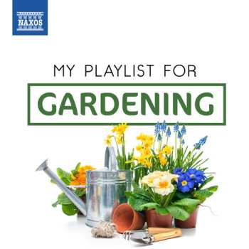CD Various: My Playlist For Gardening